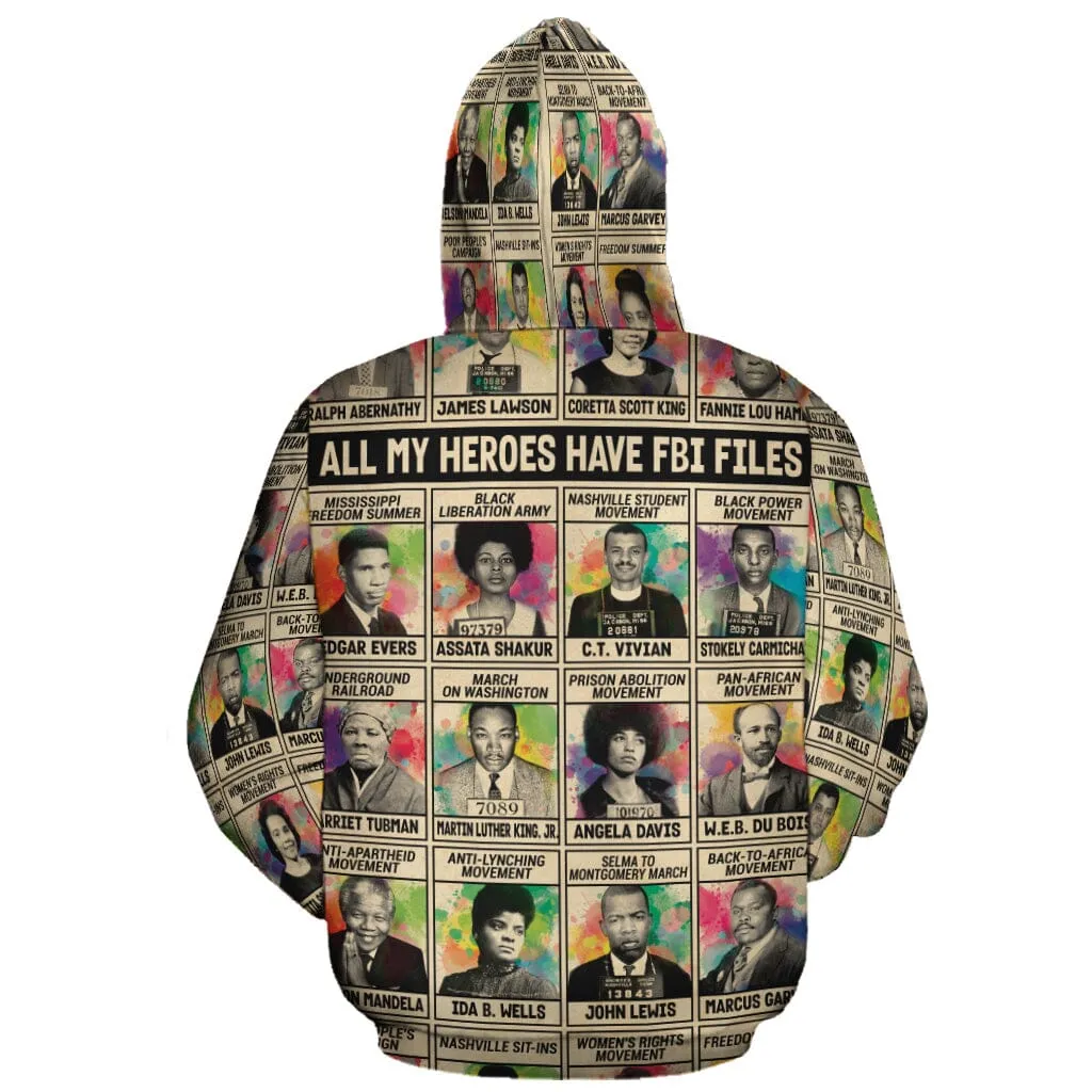 All My Heroes Have FBI Files All-over Hoodie