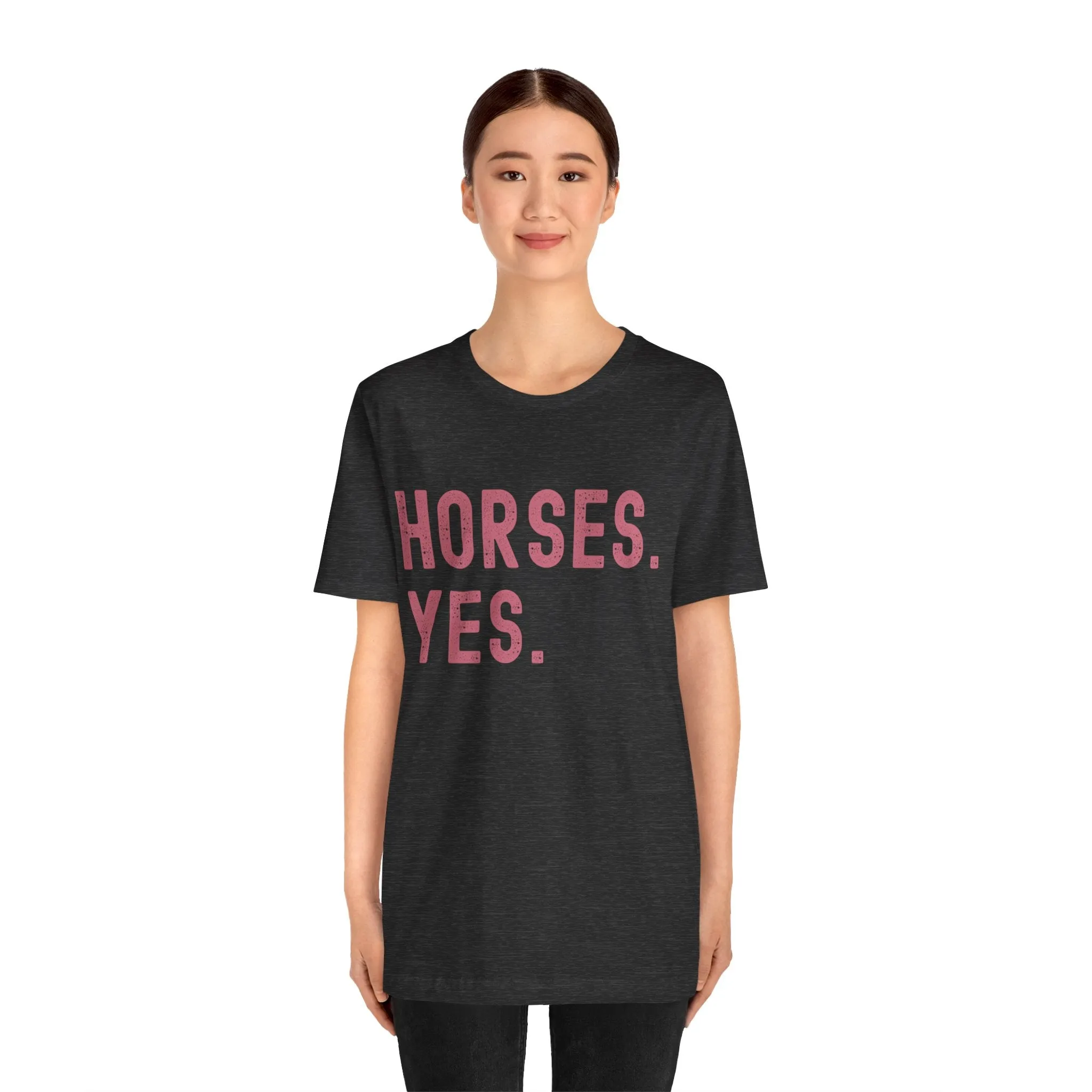 Soft Cotton Horse Lover Tee 🐴 [Horses.Yes.]