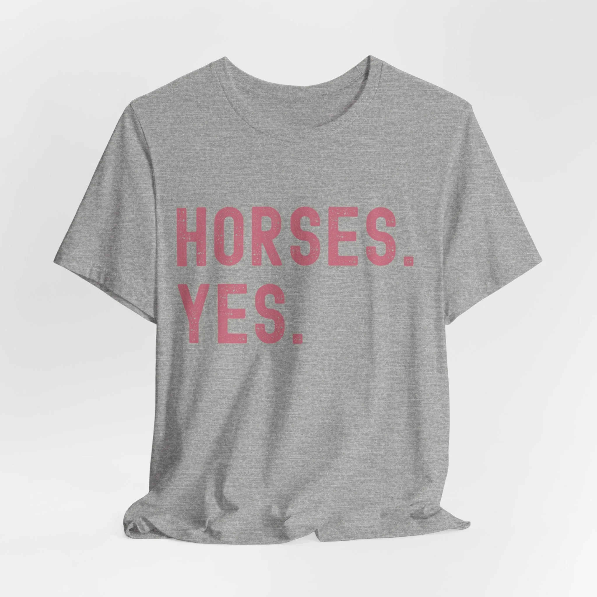 Soft Cotton Horse Lover Tee 🐴 [Horses.Yes.]