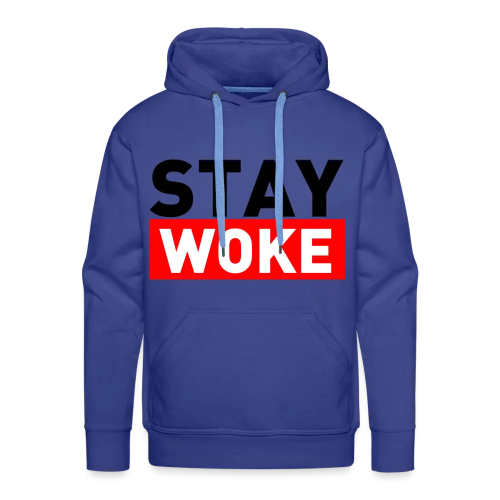 Stay Woke Men’s Premium Hoodie