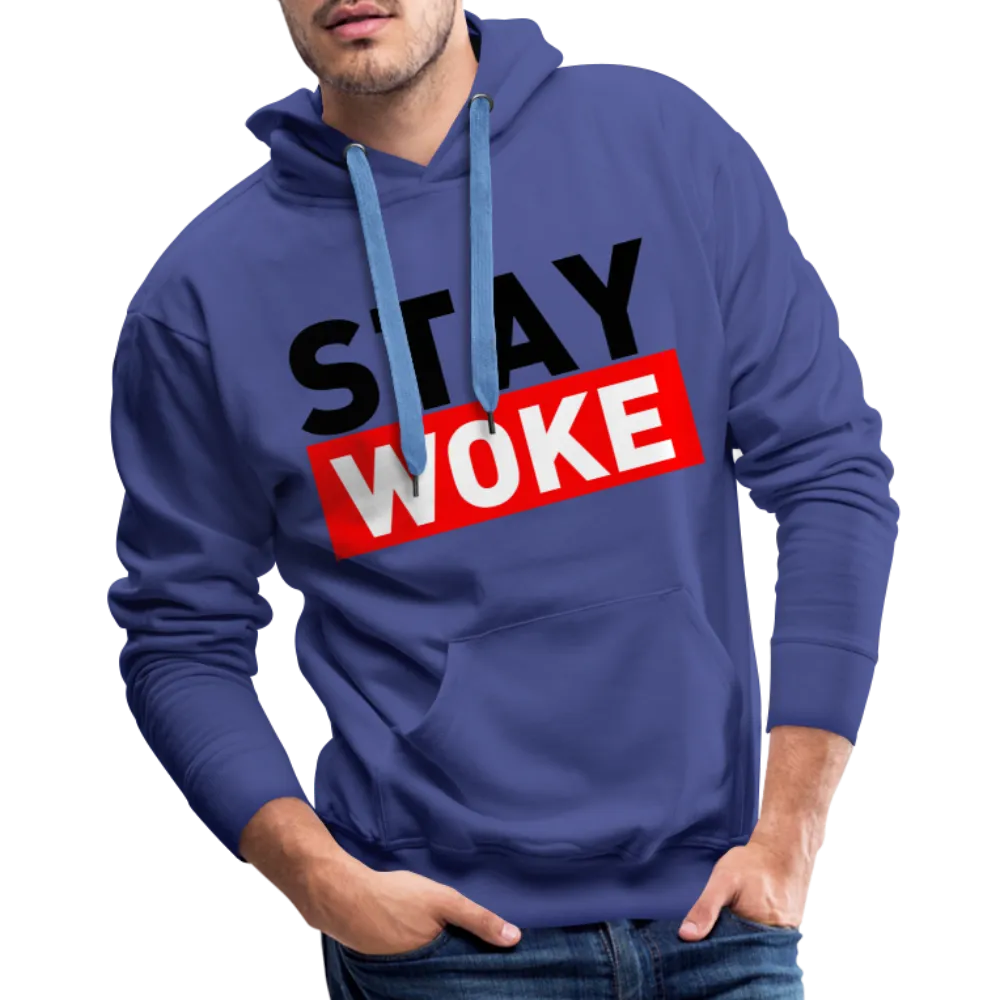 Stay Woke Men’s Premium Hoodie