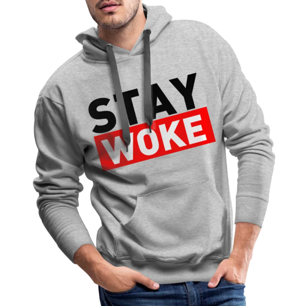 Stay Woke Men’s Premium Hoodie