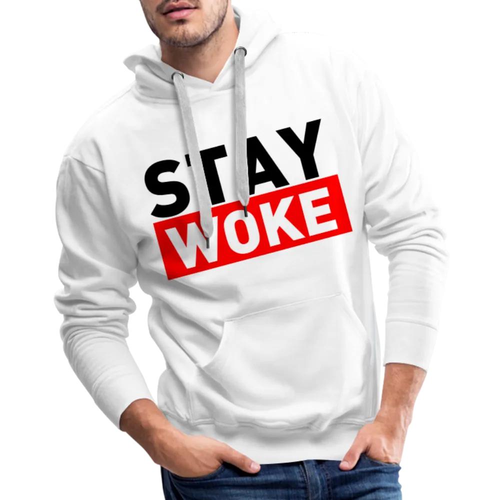 Stay Woke Men’s Premium Hoodie