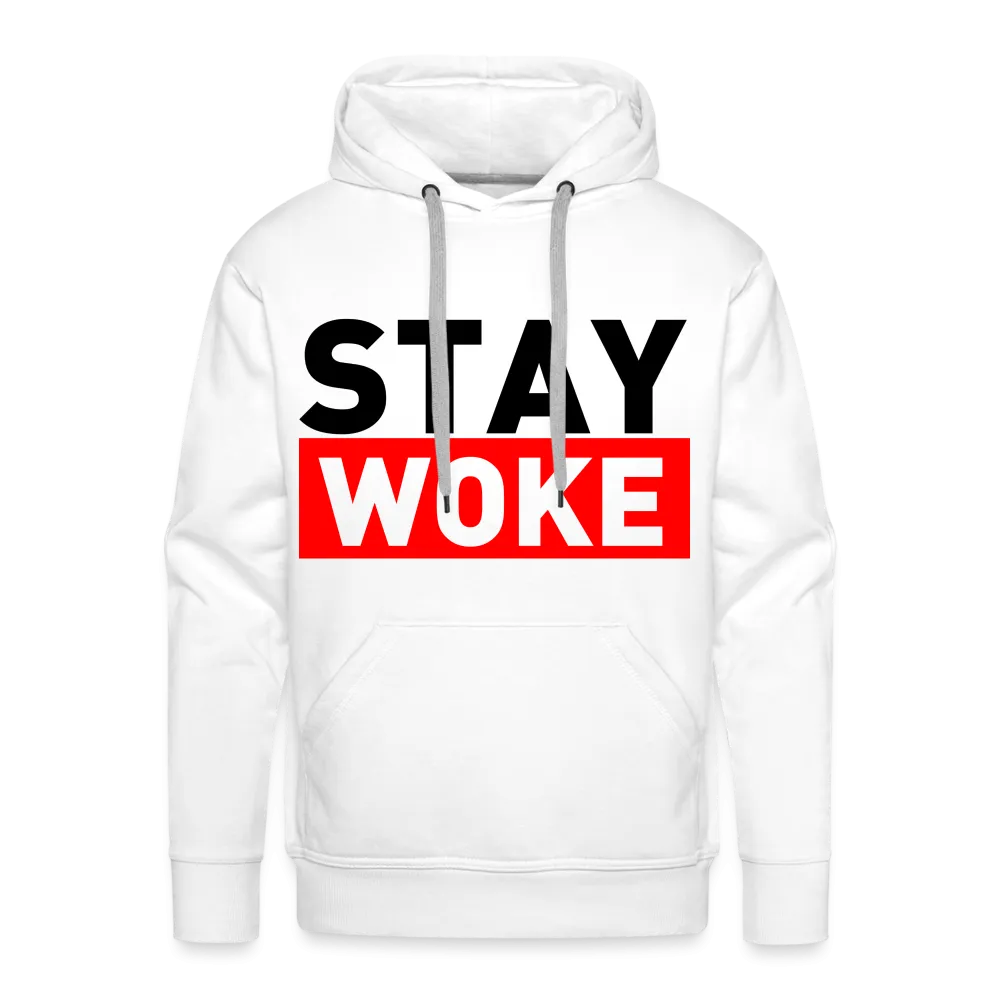 Stay Woke Men’s Premium Hoodie