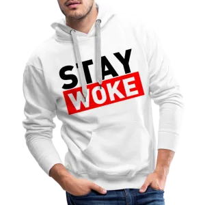 Stay Woke Men’s Premium Hoodie